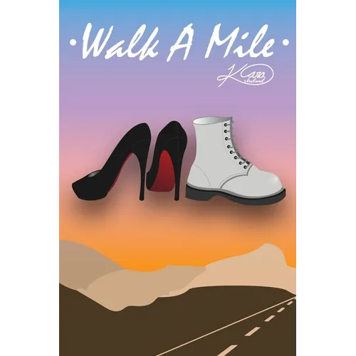 Walk A Mile
