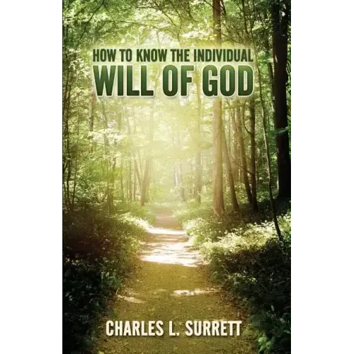 How to Know the Individual Will of God