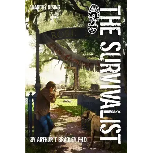 The Survivalist (Anarchy Rising)