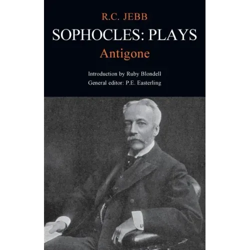 Sophocles: Plays: Antigone