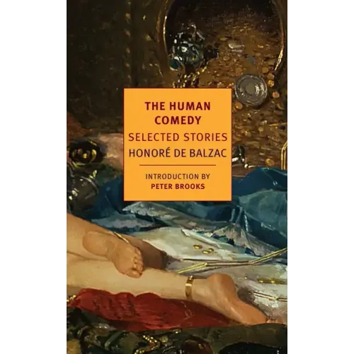 The Human Comedy: Selected Stories