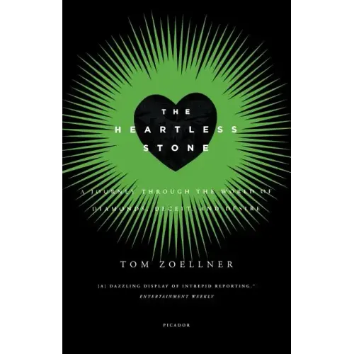 The Heartless Stone: A Journey Through the World of Diamonds, Deceit, and Desire