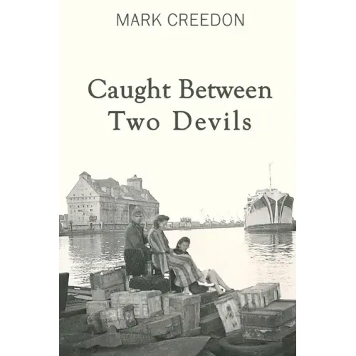 Caught Between Two Devils