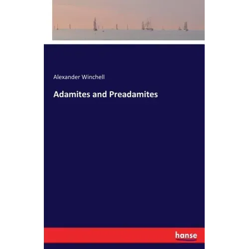 Adamites and Preadamites