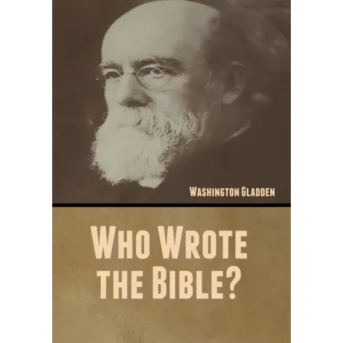 Who Wrote the Bible?