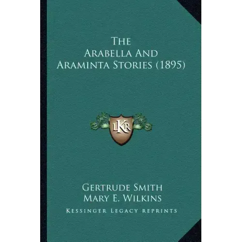 The Arabella And Araminta Stories (1895)