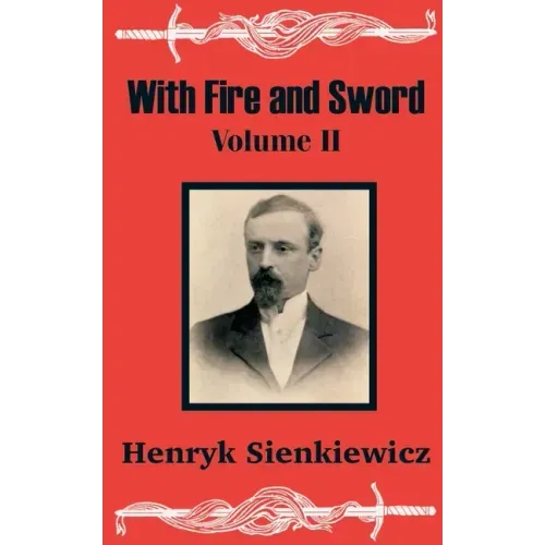 With Fire and Sword (Volume Two)