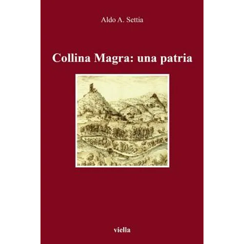 Collina Magra: Una Patria
