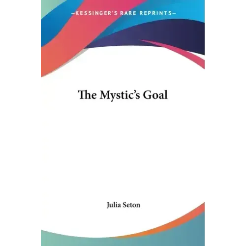 The Mystic's Goal
