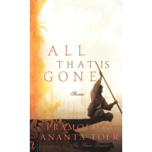 All That Is Gone