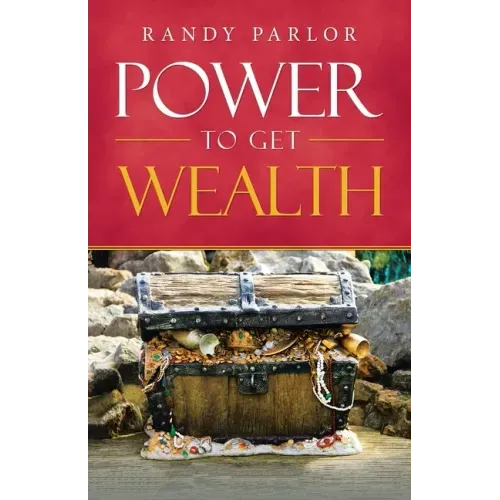 Power to Get Wealth