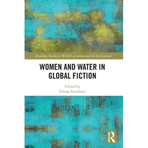 Women and Water in Global Fiction