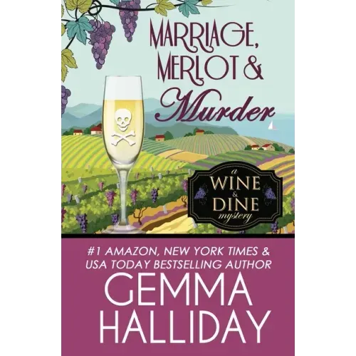Marriage, Merlot & Murder