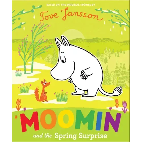 Moomin and the Spring Surprise