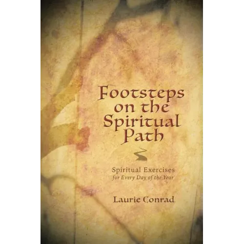 Footsteps on the Spiritual Path: Spiritual Exercises for Every Day of the Year