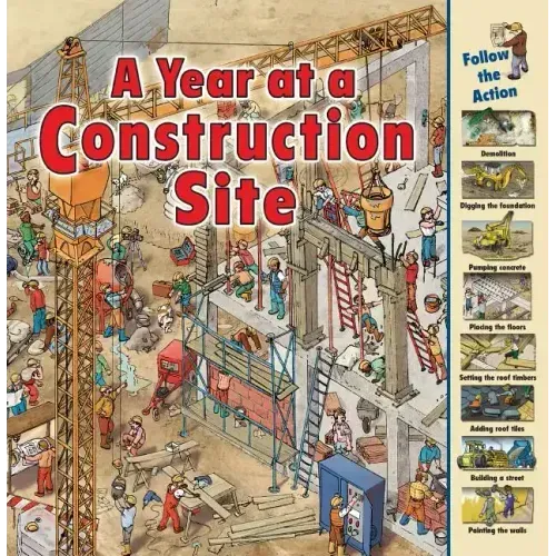 A Year at a Construction Site
