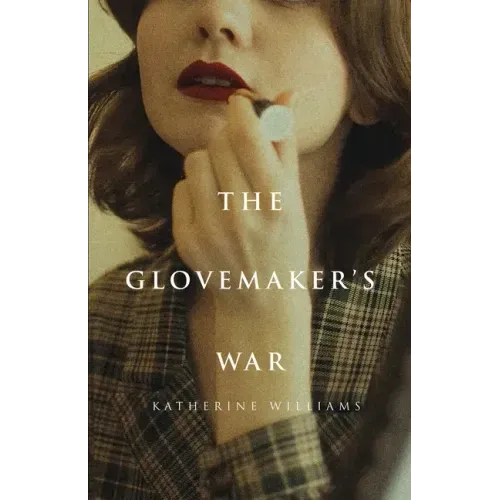 The Glovemaker's War