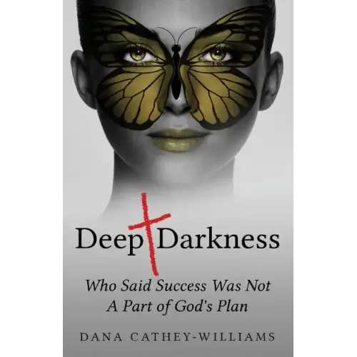 Deep Darkness: Who Said Success Was Not A Part of God's Plan