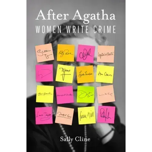 After Agatha: Women Write Crime
