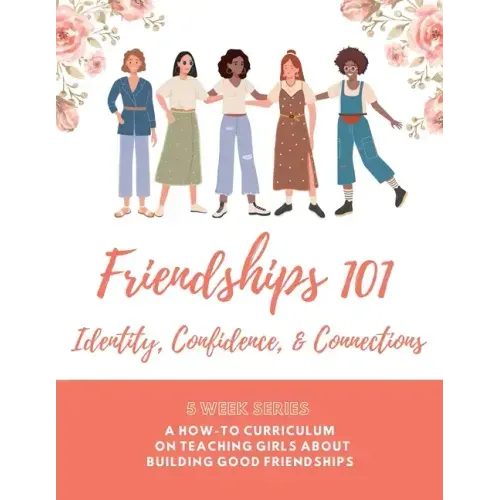 Friendships 101 Curriculum