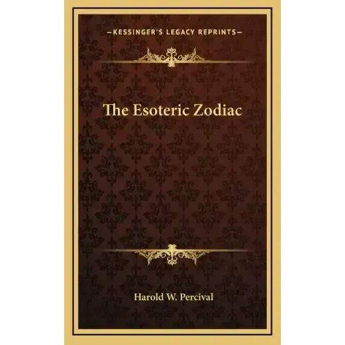 The Esoteric Zodiac