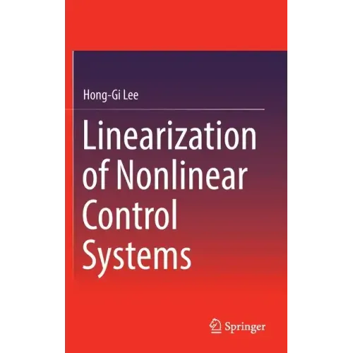 Linearization of Nonlinear Control Systems