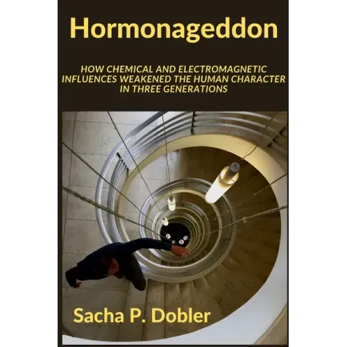Hormonageddon
