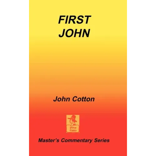 An Exposition of First John