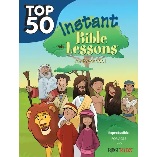Top 50 Instant Bible Lessons for Preschoolers
