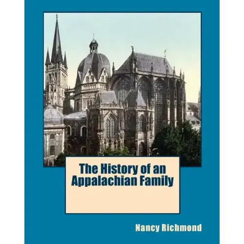 The History of an Appalachian Family