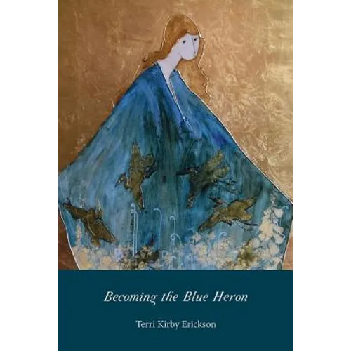 Becoming the Blue Heron