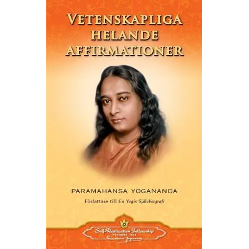 Vetenskapliga Helande Affirmationer - Scientific Healing Affirmations (Swedish)
