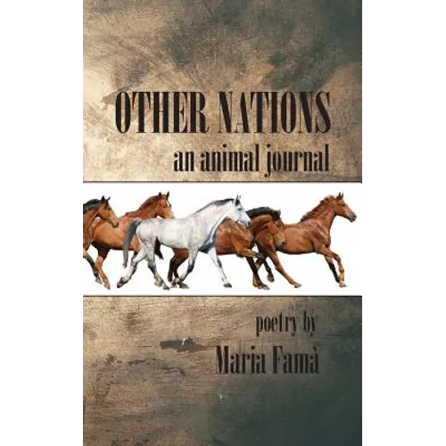 Other Nations: An Animal Journal