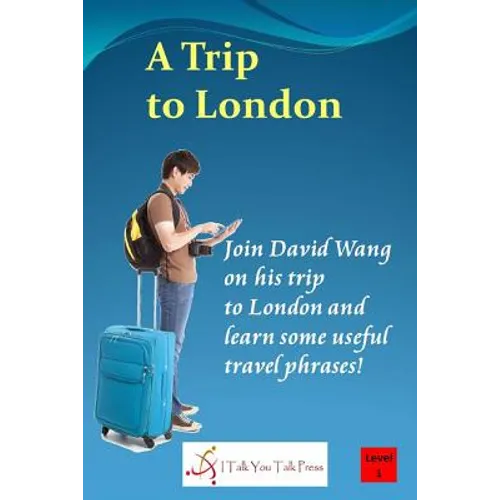 A Trip to London