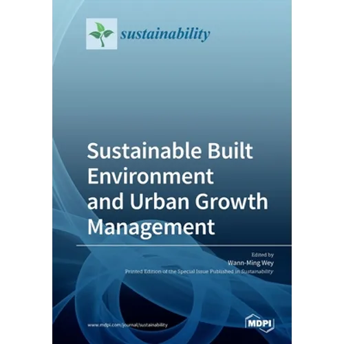 Sustainable Built Environment and Urban Growth Management