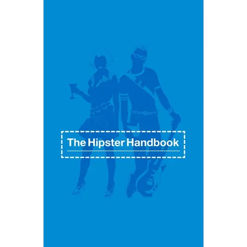The Hipster Handbook