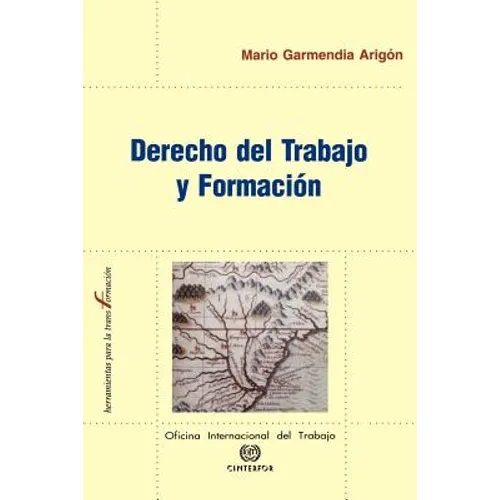 Derecho del Trabajo y Formacion