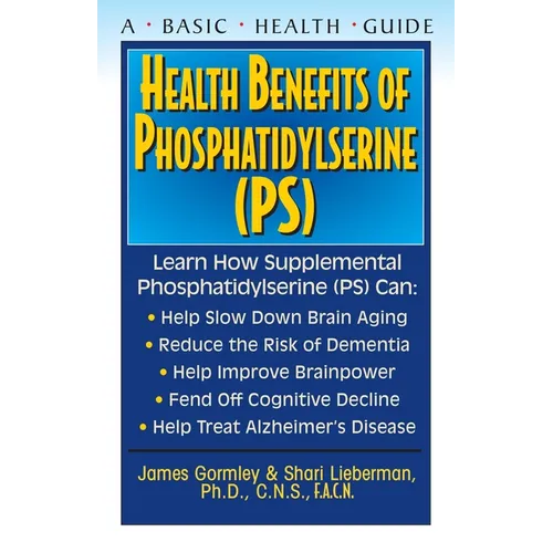 Health Benefits of Phosphatidylserine (Ps)