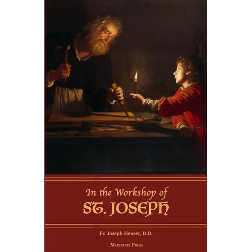 In the Workshop of St. Joseph