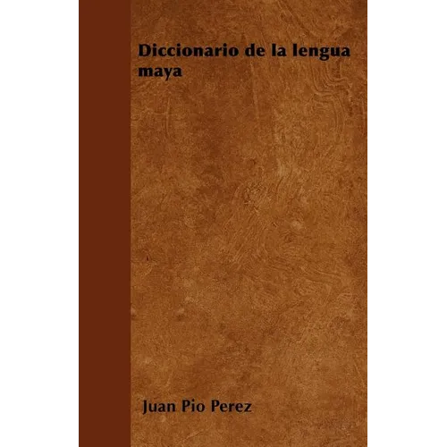 Diccionario de la lengua maya