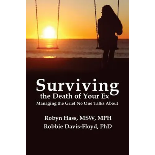 Surviving the Death of Your Ex: Managing the Grief No One Talks About
