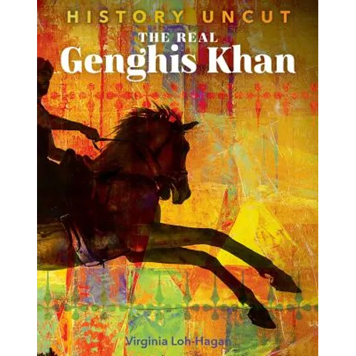 The Real Genghis Khan