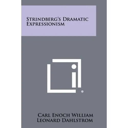 Strindberg's Dramatic Expressionism