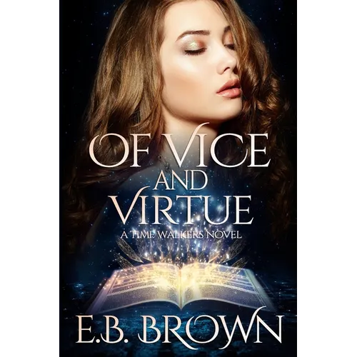 Of Vice and Virtue