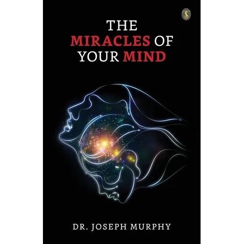 The Miracles Of Your Mind