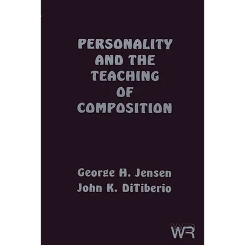 Personality and the Teaching of Composition