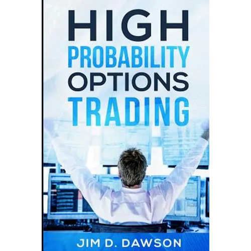 High Probability Options Trading