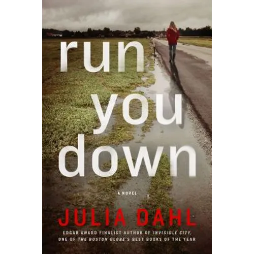 Run You Down: A Rebekah Roberts Novel
