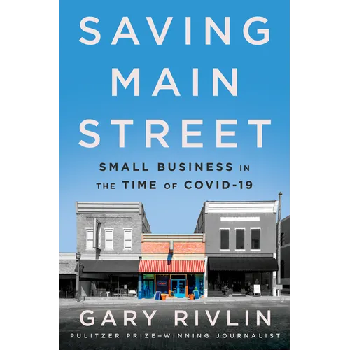 Saving Main Street: Small Business in the Time of Covid-19
