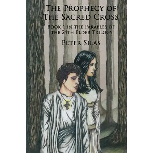 The Prophecy of the Sacred Cross